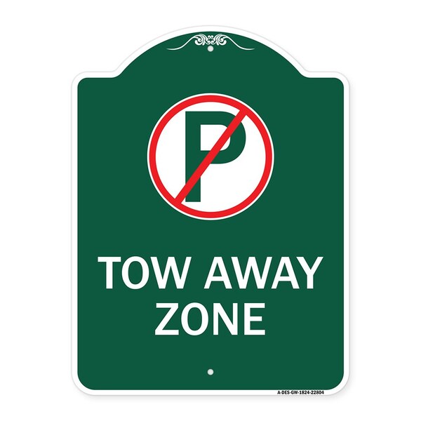 Signmission Tow Away Zone No Parking Symbol, Green & White Aluminum Architectural Sign, 18" x 24", GW-1824-22804 A-DES-GW-1824-22804 - main